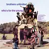 Brothers Unlimited - Take Me Back
