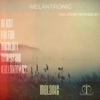 Melanic (Mininome Remix)