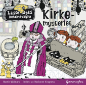 Lassemaja - Kirkemysteriet - Martin Widmark