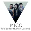 Stream & download You Better (feat. Mon Laferte) - Single