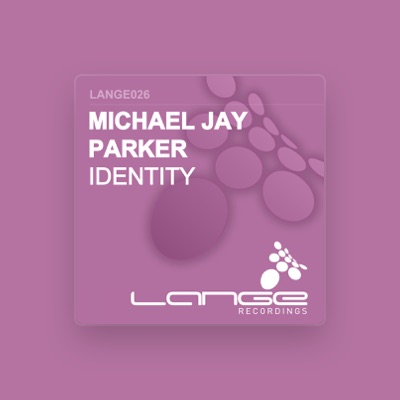 Luister naar Michael Jay Parker, bekijk muziekvideo's, lees de bio, bekijk de tourdata, en meer!