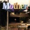 Mother Is a Song By Danzig Not By Me - Drew Danburry lyrics