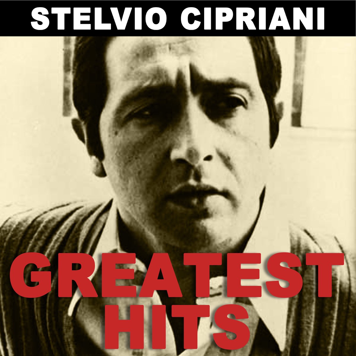 Stelvio Cipriani: Greatest Hits - ステルヴィオ・チプリアーニの 