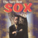 Who's Fighting Who? - Sox