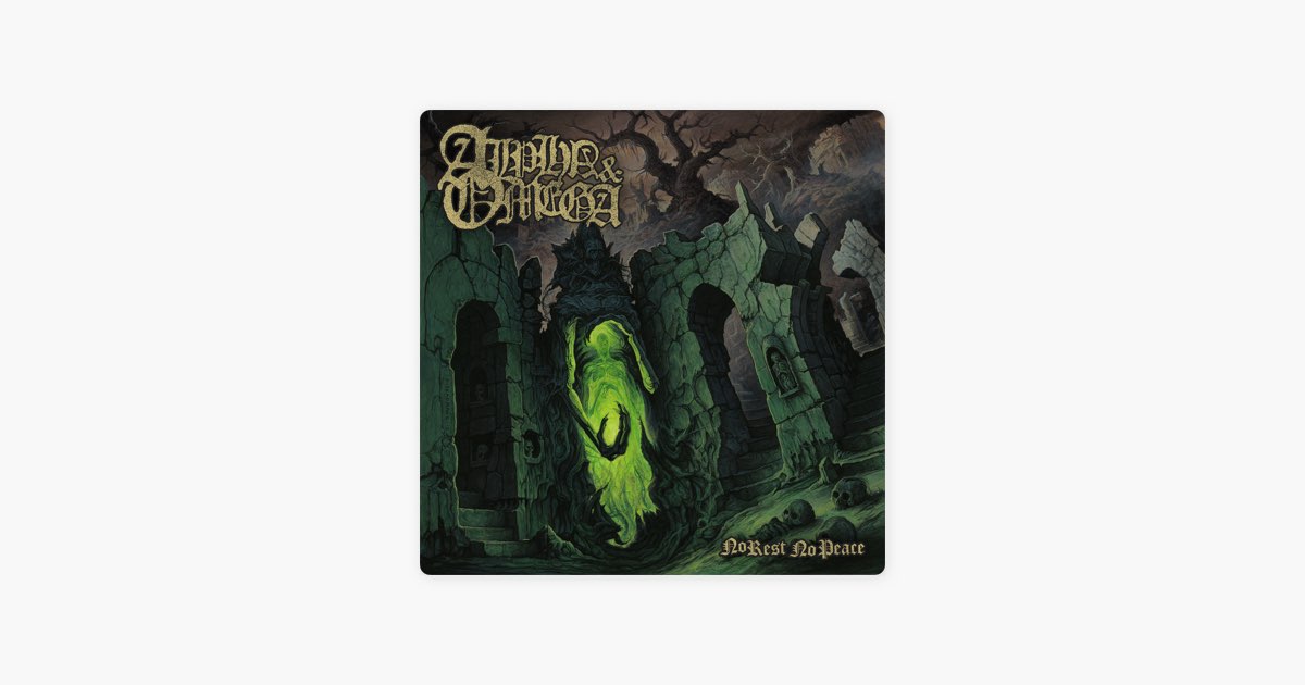 ‎No Rest, No Peace - Alpha & Omegaのアルバム - Apple Music