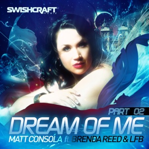 Dream of Me (Part Two) [feat. Brenda Reed & LFB] - EP