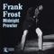 Ernest's Groove - Frank Frost lyrics