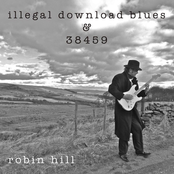 illegal Download Blues & 38459 - Single