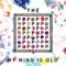 My Mind Is Old (Alex Gopher Remix) - The Popopopops lyrics