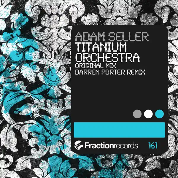 Titanium Orchestra (Darren Porter Remix) — Adam Seller