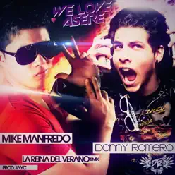 La Reina del Verano (feat. Danny Romero) [Remix] - Single - Mike Manfredo