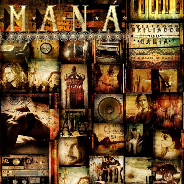 Maná: Our Life in 15 Songs