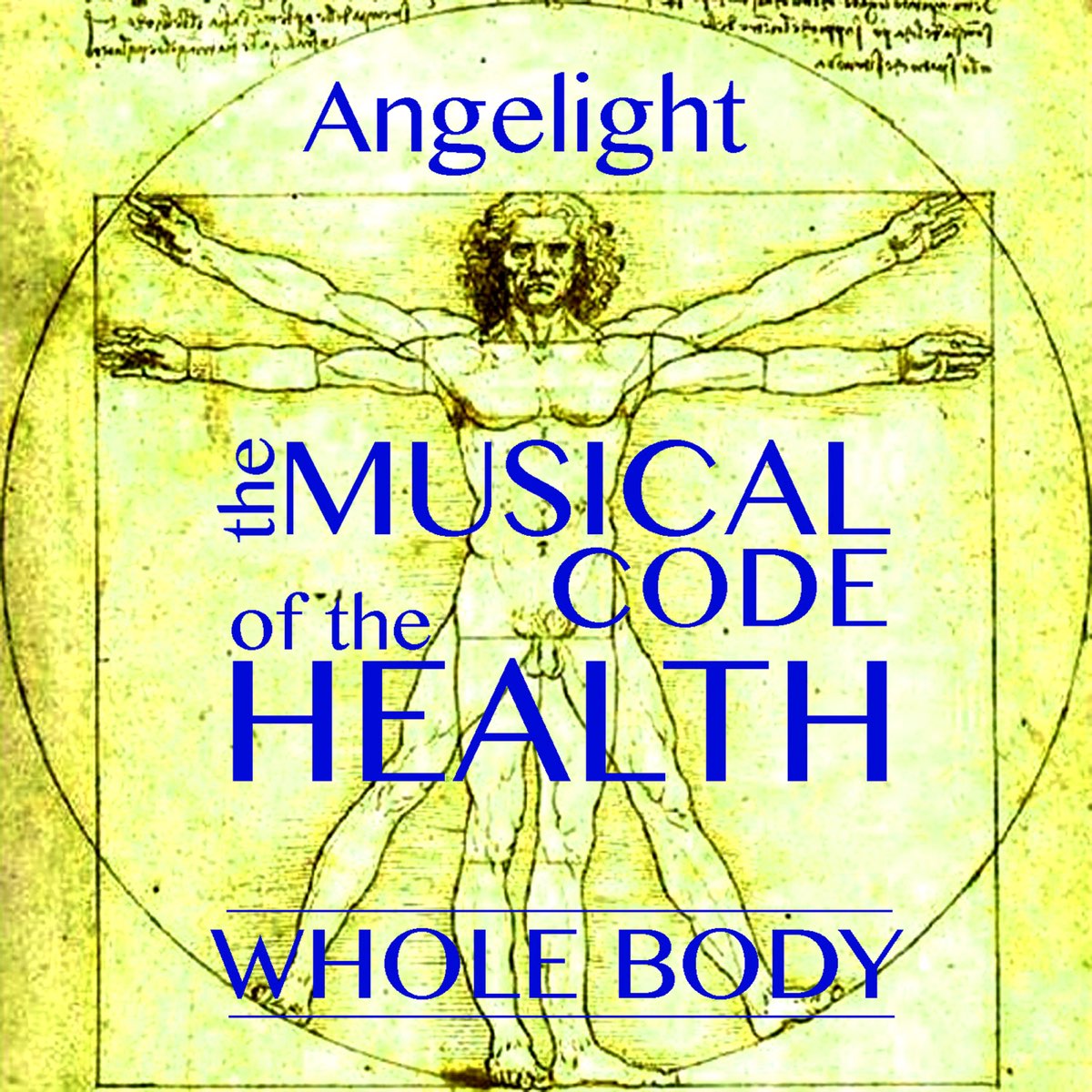 The Musical Code of the Health - Whole Body - EP - Album by Angelight -  Apple Music