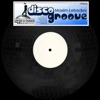 Disco Groove - EP, 2012