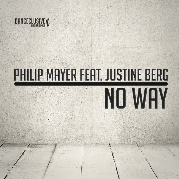 No Way (Remixes) [feat. Justine Berg] - EP