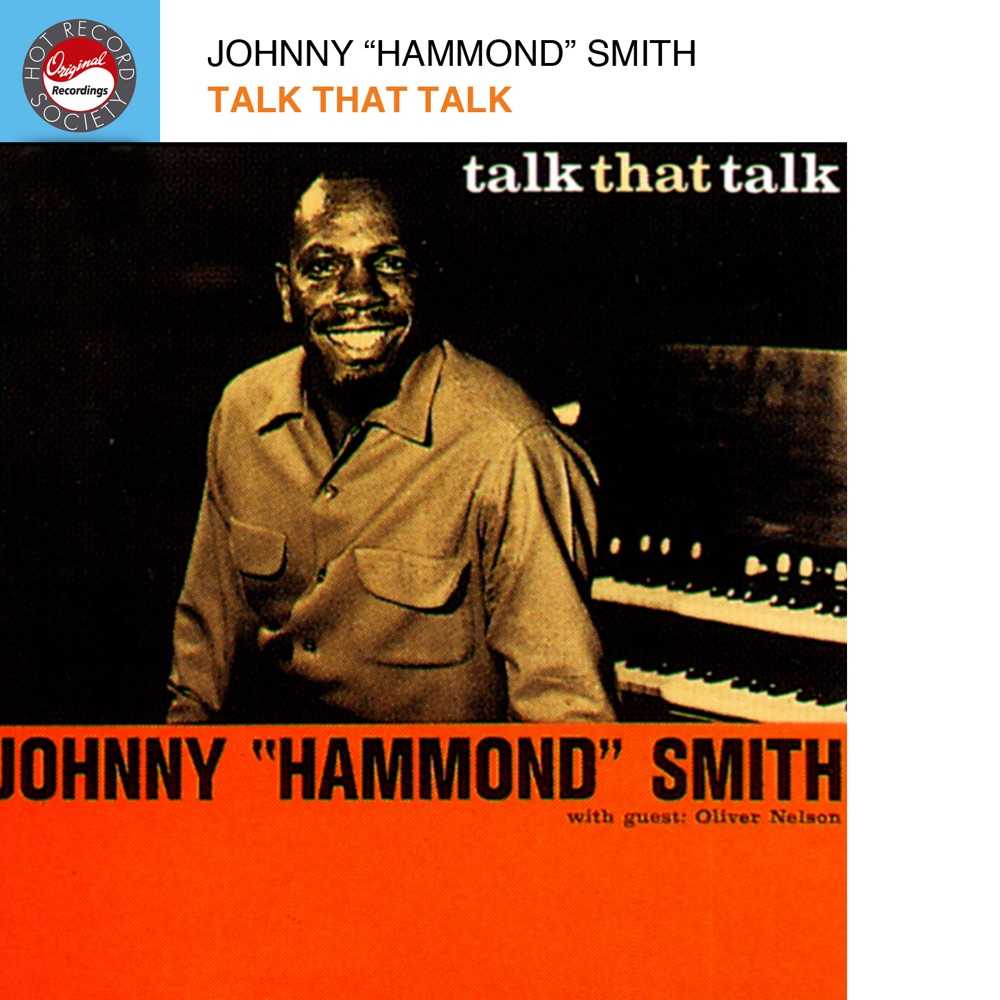 Обложка альбома «Talk That Talk» — Johnny "Hammond" Smith