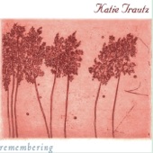 Katie Trautz - Piney Woods