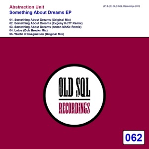Something About Dreams (Evgeny KoTT Remix)