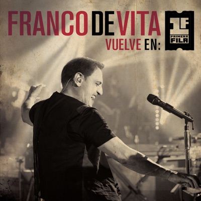 A Medio Vivir (Vuelve En Primera Fila-Live Version) - Franco De Vita Feat.  Gianmarco | Shazam