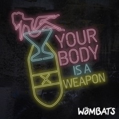 Your Body Is a Weapon - EP