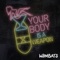 Your Body Is a Weapon - The Wombats lyrics