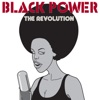 Black Power the Revolution