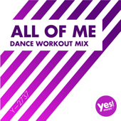 All of Me (Dance Workout Mix @ 128BPM)