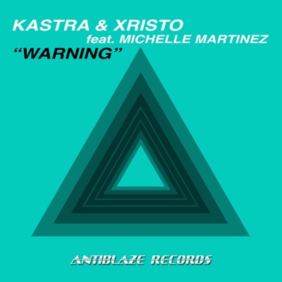 Warning (feat. Michelle Martinez) - Single