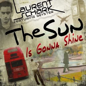 The Sun Is Gonna Shine (feat. Geyster) - EP