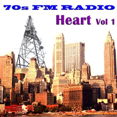 70s FM Radio: Heart, Vol. 1 (Live) - Heart