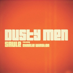 Saule - Dusty Men (feat. Charlie Winston) - Line Dance Music