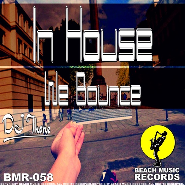 In House We Bounce - Single