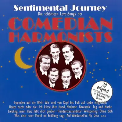 Sentimental Journey - Comedian Harmonists