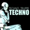 Techno - Techno Truppe lyrics