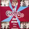 El Combo Del Ayer, Luigi Texidor & Pellin Rodriguez - El Viento Me Da