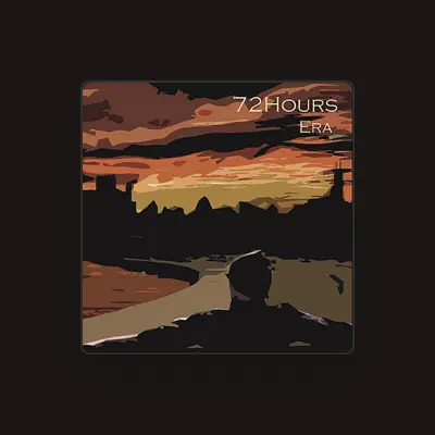 Listen to 72 Hours, watch music videos, read bio, see tour dates & more!