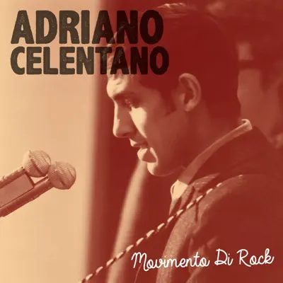 Movimento di rock - Single - Adriano Celentano