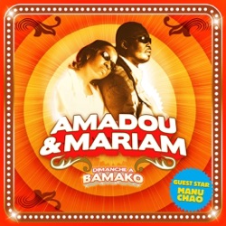 Amadou et Mariam featuring Manu Chao - Beaux dimanches