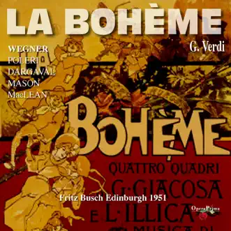 Puccini: La bohème (Edinburgh 1951) by Orchestra of the Teatro di San Carlo, Vittorio Gui, Mario del Monaco, Gino Bechi & Luciano Neroni album reviews, ratings, credits