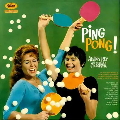 Ping Pong - Alvino Rey Ping Pong - Alvino Rey