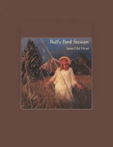Listen to Buffy Ford Stewart, watch music videos, read bio, see tour dates & more!