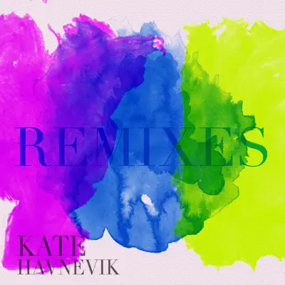 You Remixes - Kate Havnevik
