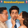 Bewakoofiyaan (Original Motion Picture Soundtrack)