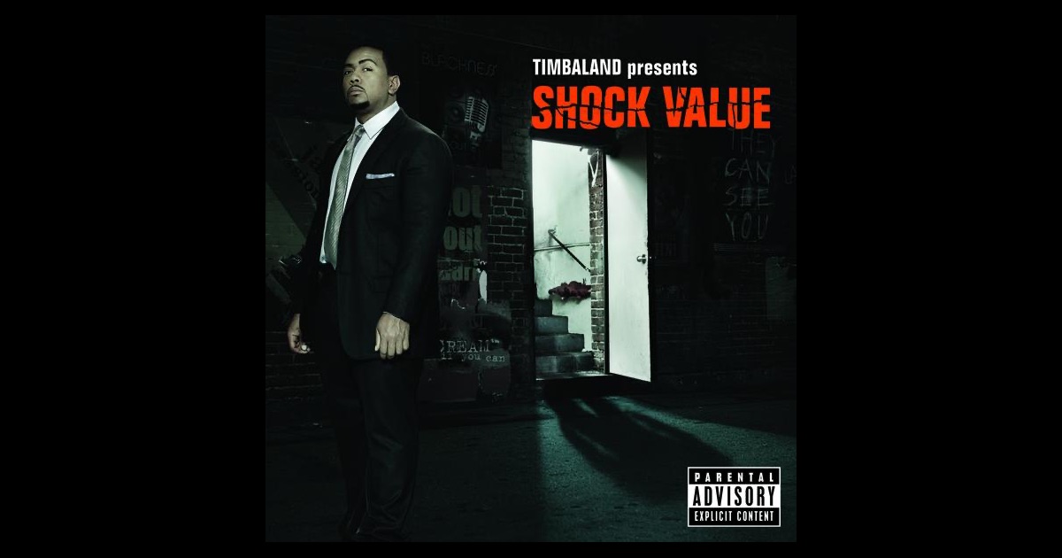 Shock Value by Timbaland on Apple Music