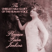 Florence Foster Jenkins - Queen of the Night Aria