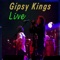 A Mi Manera - Gipsy Kings lyrics