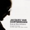 Sonate A Dur, Op. 65: Andante Tranquillo - Jacques van Oortmerssen lyrics