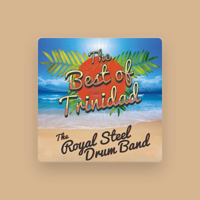 Listen to The Royal Steel Drum Band, watch music videos, read bio, see tour dates & more!