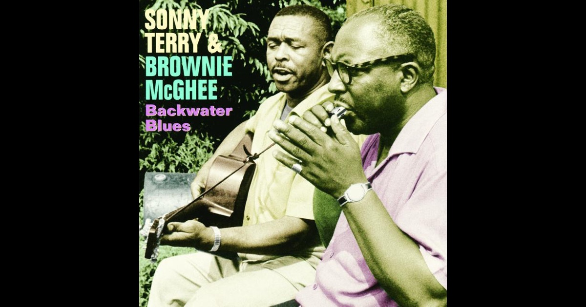 Sonny Terry & Brownie McGhee - The Bluest Sonny Terry & Brownie McGhee - The Bluest