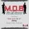 You Can Be It (feat. Kase, P-81 & A. King) - M.O.B. lyrics